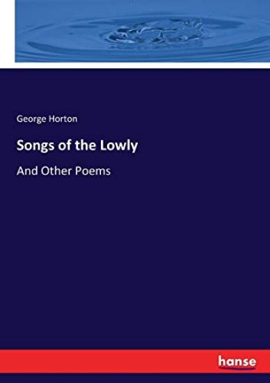 Songs of the Lowly