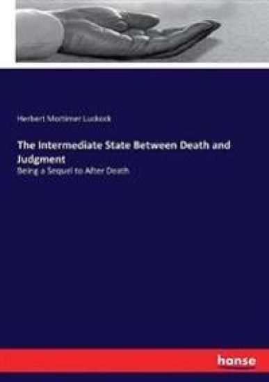 The Intermediate State Between Death and Judgment