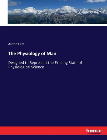 The Physiology of Man