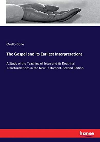 The Gospel and its Earliest Interpretations