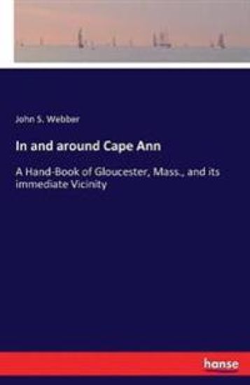 In and around Cape Ann