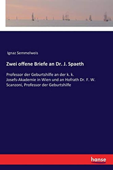 Zwei offene Briefe an Dr. J. Spaeth