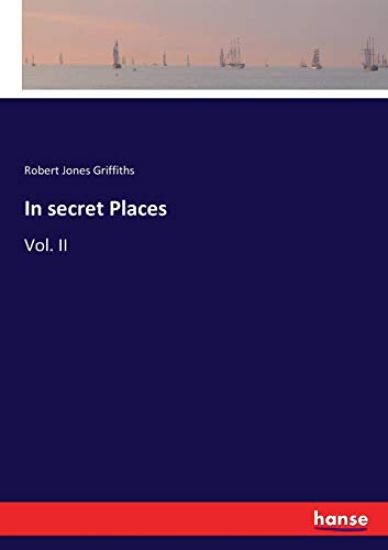 In secret Places