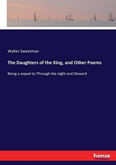 The Daughters of the King, and Other Poems