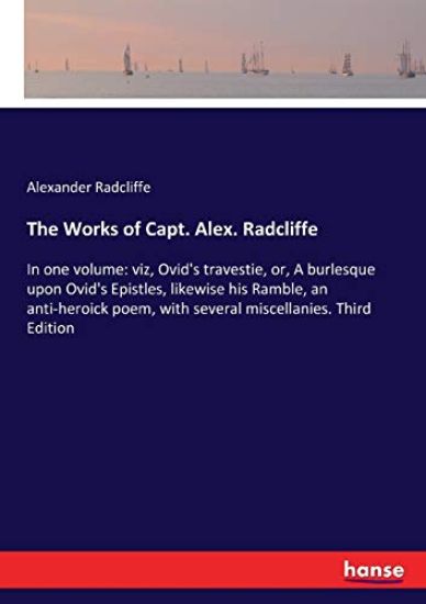 The Works of Capt. Alex. Radcliffe