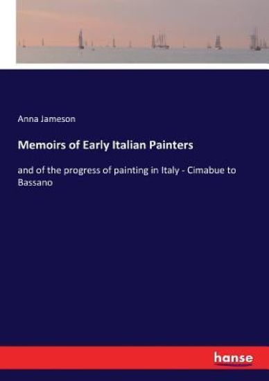 Memoirs of Early Italian Painters