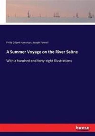 A Summer Voyage on the River Saône