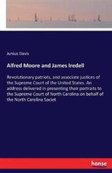 Alfred Moore and James Iredell