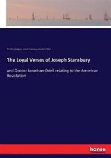The Loyal Verses of Joseph Stansbury