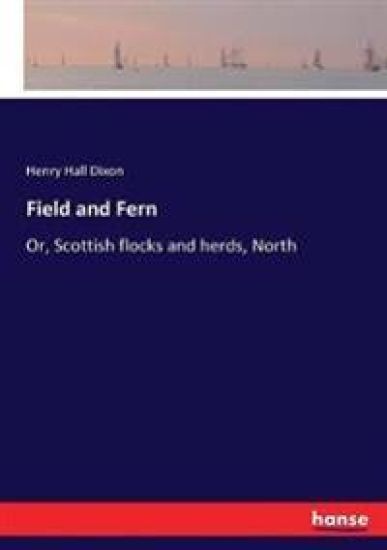 Field and Fern