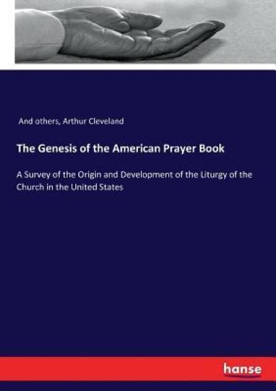 The Genesis of the American Prayer Book