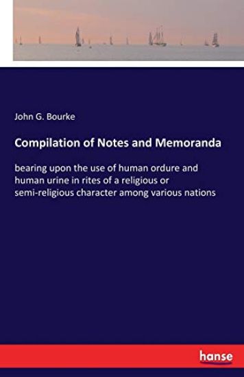 Compilation of Notes and Memoranda