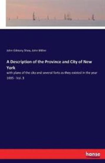 A Description of the Province and City of New York