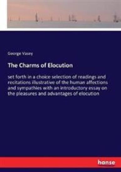 The Charms of Elocution