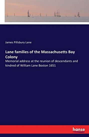Lane families of the Massachusetts Bay Colony