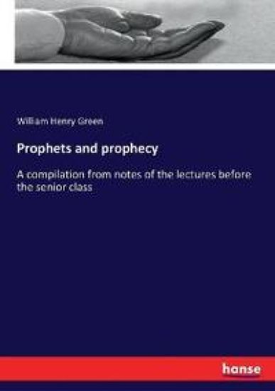Prophets and prophecy