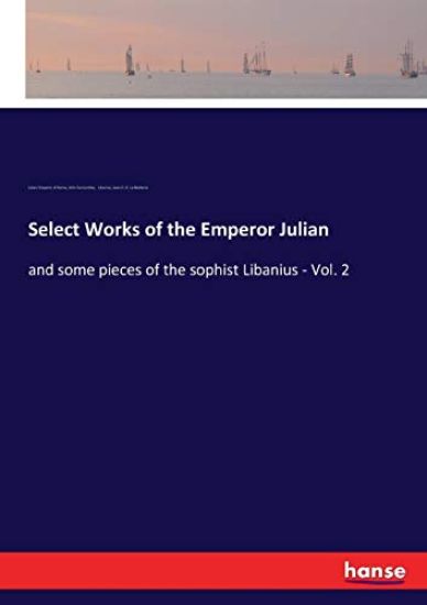 Select Works of the Emperor Julian