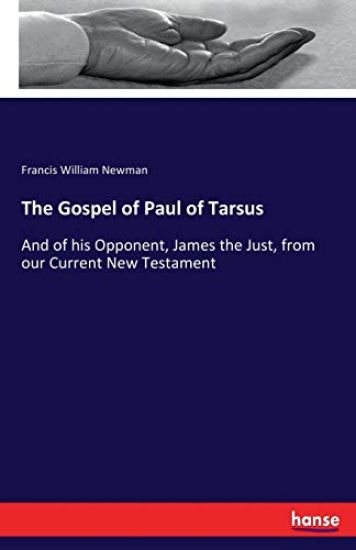 The Gospel of Paul of Tarsus