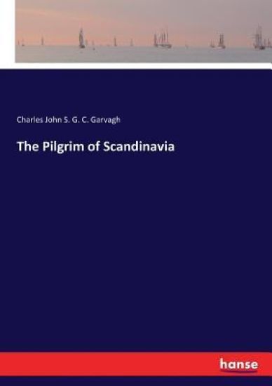 The Pilgrim of Scandinavia