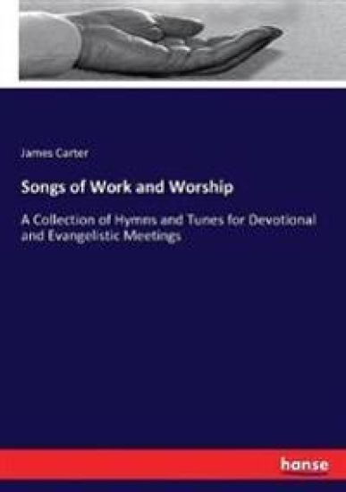 Songs of Work and Worship