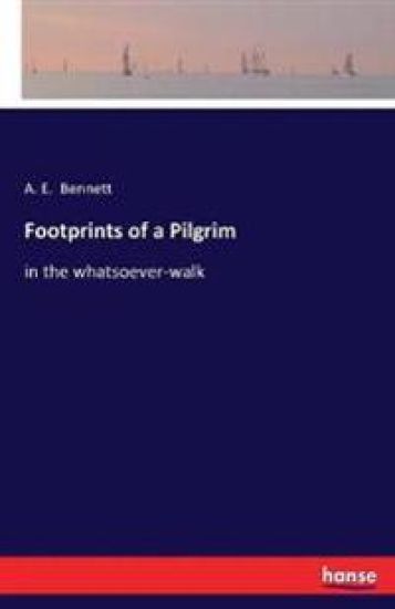 Footprints of a Pilgrim
