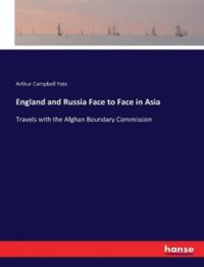 England and Russia Face to Face in Asia