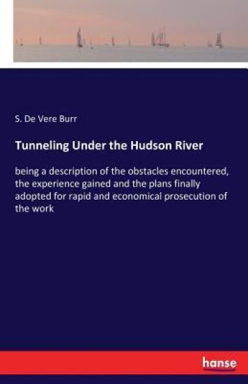 Tunneling Under the Hudson River