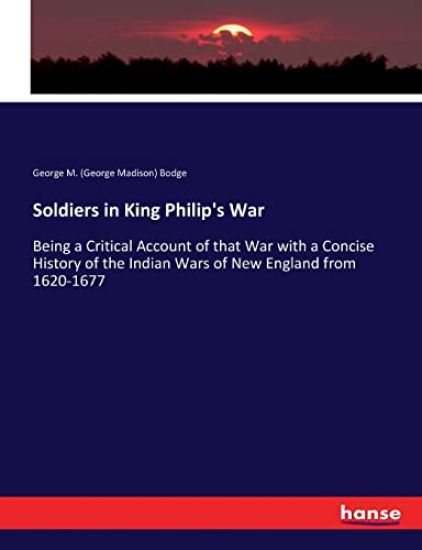 Soldiers in King Philip's War