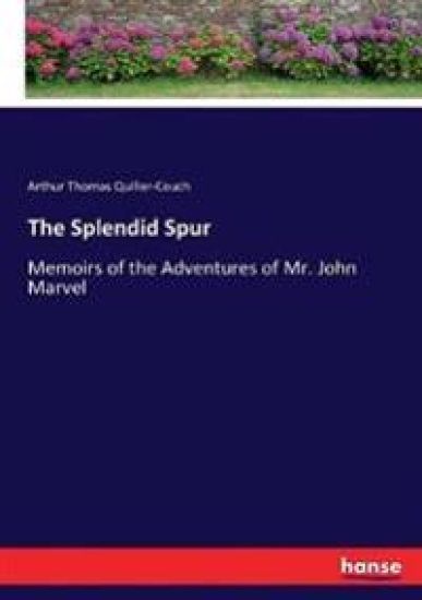 The Splendid Spur
