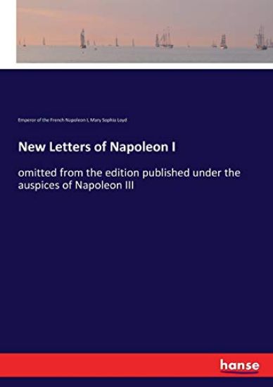 New Letters of Napoleon I