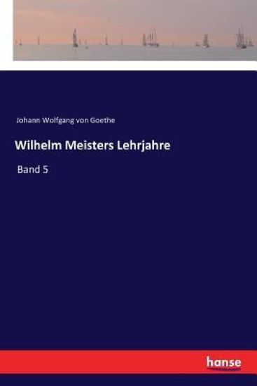Wilhelm Meisters Lehrjahre