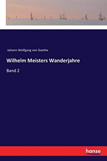 Wilhelm Meisters Wanderjahre