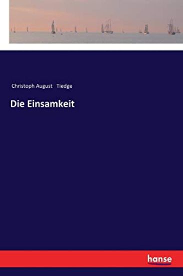Die Einsamkeit