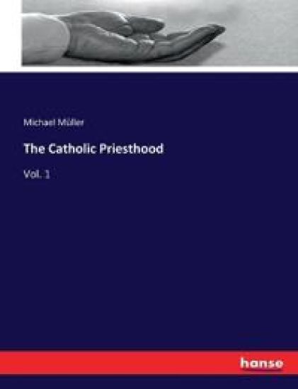 The Catholic Priesthood