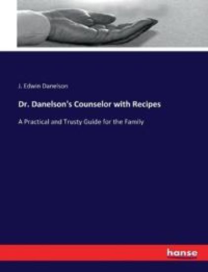 Dr. Danelson's Counselor with Recipes