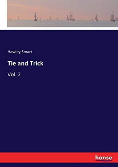 Tie and Trick