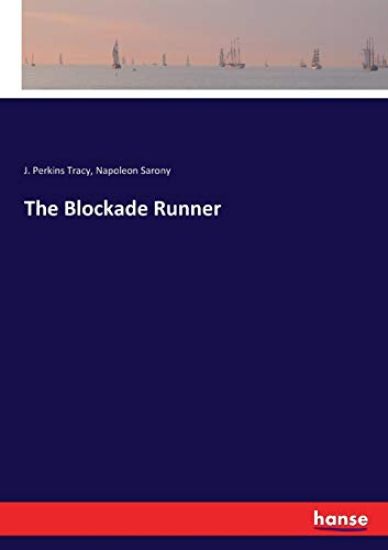 The Blockade Runner
