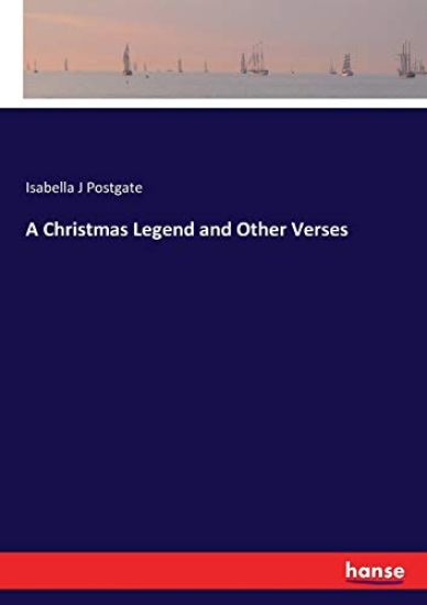 A Christmas Legend and Other Verses