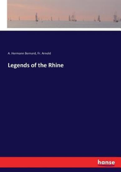 Legends of the Rhine