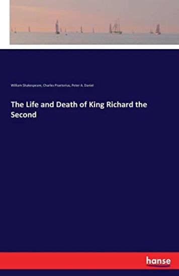 The Life and Death of King Richard the Second