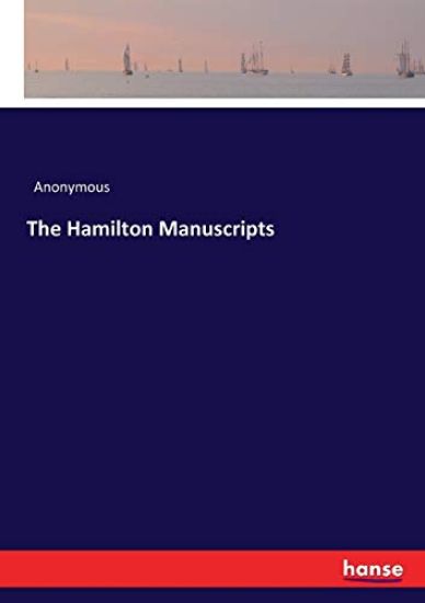 The Hamilton Manuscripts