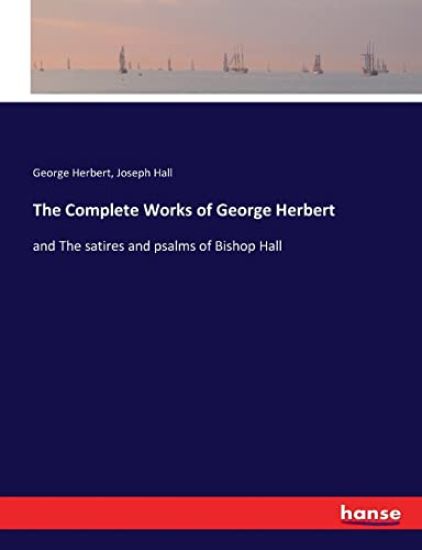 The Complete Works of George Herbert