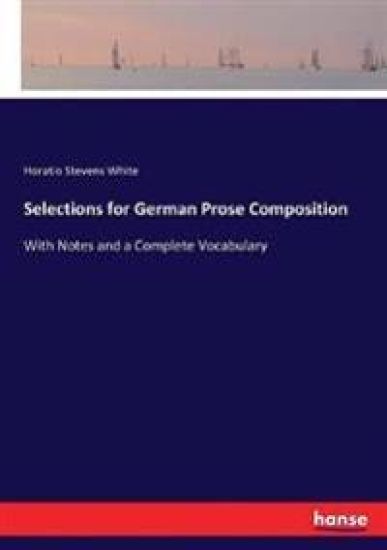 Selections for German Prose Composition
