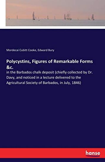 Polycystins, Figures of Remarkable Forms &c.