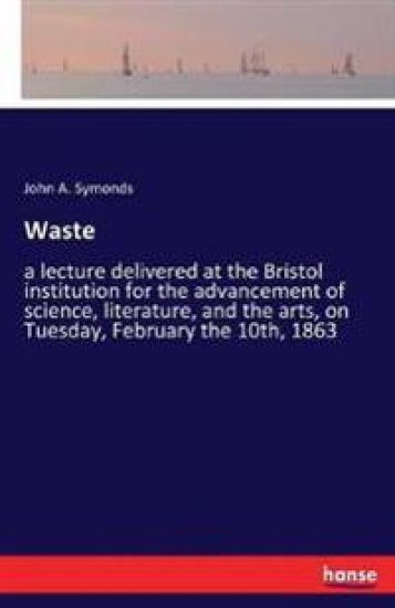 Waste