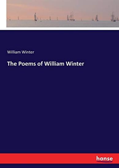 The Poems of William Winter