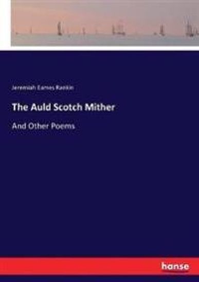 The Auld Scotch Mither