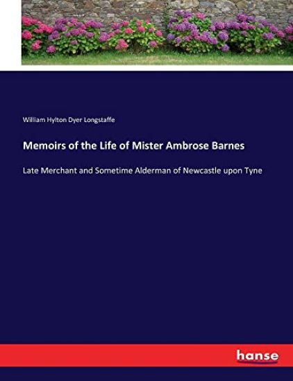 Memoirs of the Life of Mister Ambrose Barnes