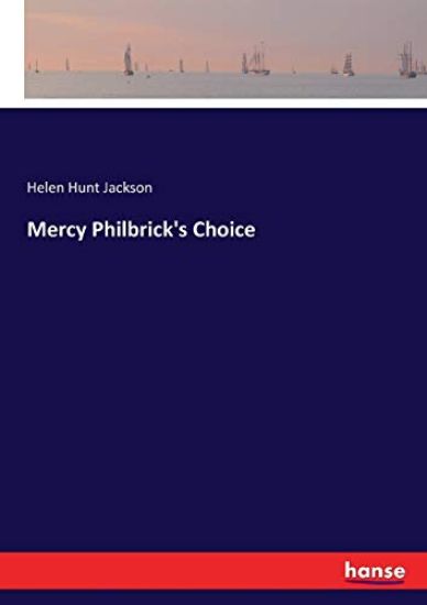 Mercy Philbrick's Choice