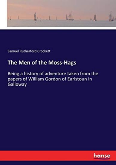The Men of the Moss-Hags